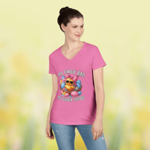 V‑neck T‑shirt with a cool chick wearing sunglasses and a bow sitting in a nest surrounded by Easter eggs and the text “My Chick Bad My Chick Hood”